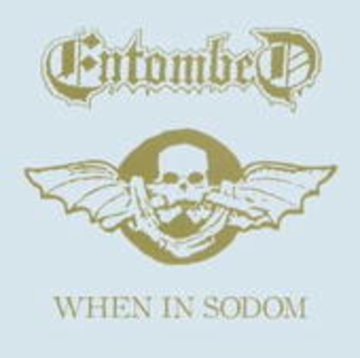 Entombed – When In Sodom EP
