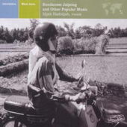 Diverse – Indonesia - West Java: Sundanese Jaipong & Other Popular Music (Explorer Series)