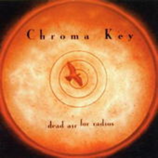 Chroma Key – Dead Air For Radios