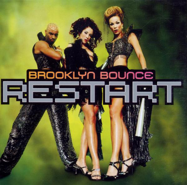 Brooklyn Bounce – Restart