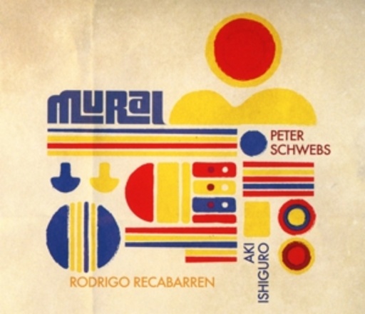 Aki Ishiguro/Peter Schwebs/Rodrigo Recabarren – Mural