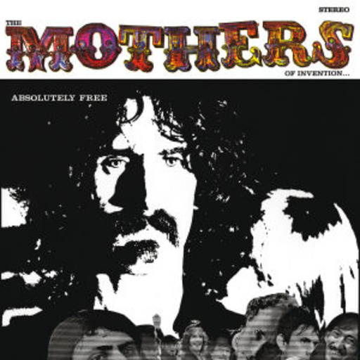 Frank Zappa – Absolutely Free