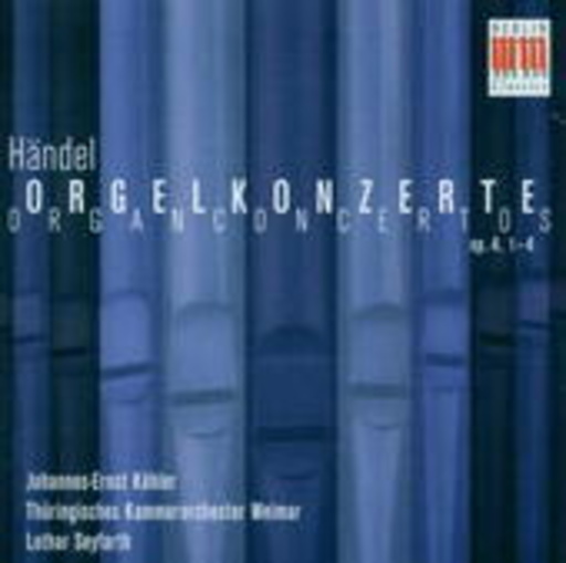 Johannes-Ernst Köhler/Thüringisches Kammerorch. Weimar – Orgelkonzerte Op. 4, 1-4