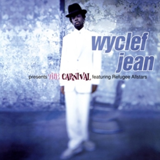 Wyclef Jean – The Carnival