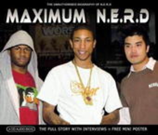 N.E.R.D. – Maximum N.E.R.D.