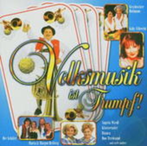 Diverse – Volksmusik ist Trumpf
