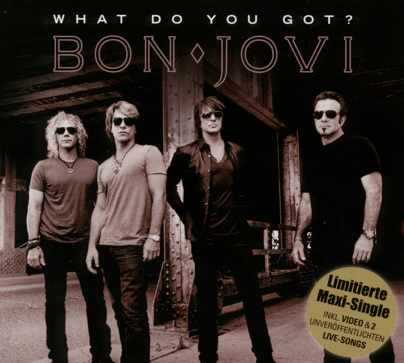 Bon Jovi – What Do You Got?