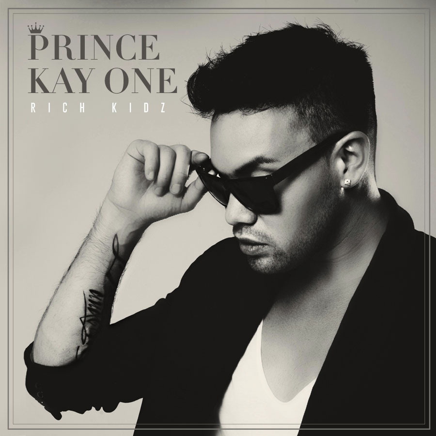 Prince Kay One – Rich Kidz