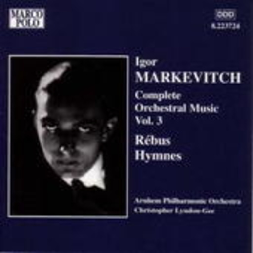 Complete Orchestral Music Vol. 3 – Rébus Hymnes