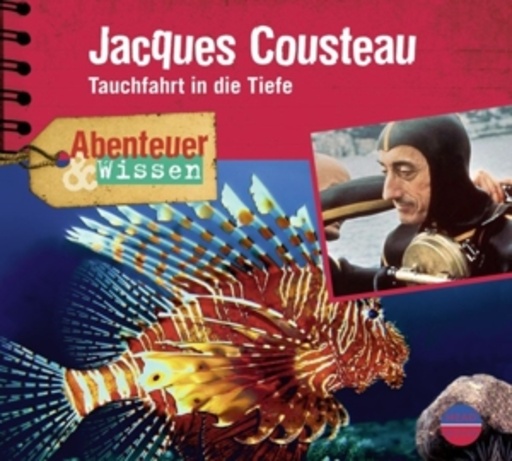 Diverse – Abenteuer & Wissen: Jacques Cousteau