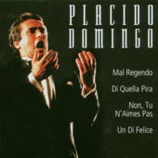 Placido Domingo – Mal Regendo