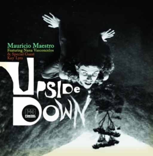 Mauricio Maestro – Upside Down