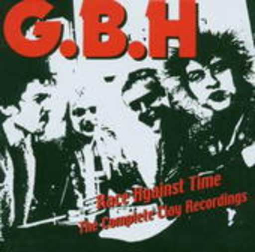 GBH – Race Against Time/Complete Collection