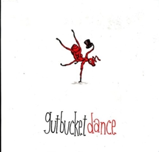 Gutbucket – Dance