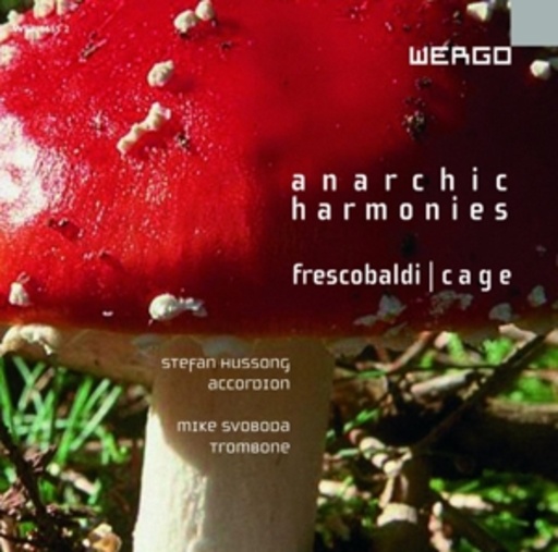 Mike Svoboda – Anarchic Harmonies