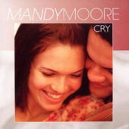 Mandy Moore – Cry