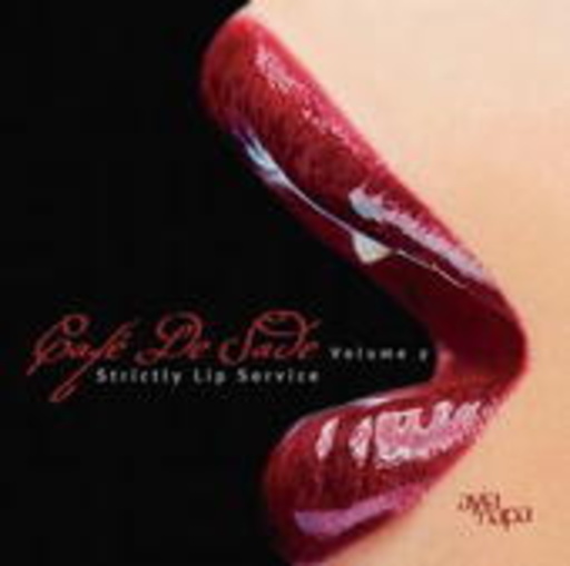 Diverse – Café De Sade Vol. 2 - Strictly Lip Service