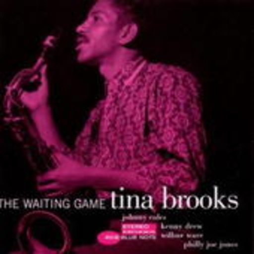 Tina Brooks – The Waiting Game (24-Bit Remastered)