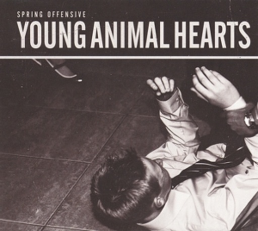 Spring Offensive – Young Animal Hearts