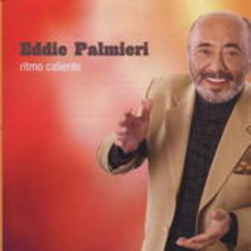 Eddie Palmieri – Ritmo Caliente