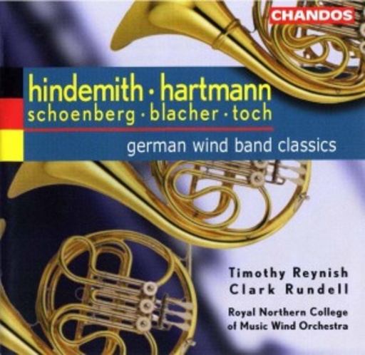 Timothy Reynish/Clark Rundell/Royal Northern College OfMWO – German Wind Band Classics