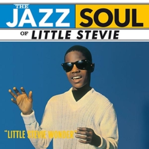 Stevie Wonder – The Jazz Soul Of Little Stevie