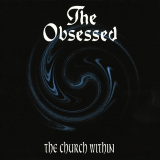 The Obsessed – The Church Within