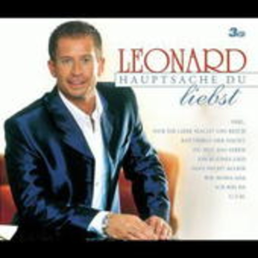 Leonard – Hauptsache du liebst