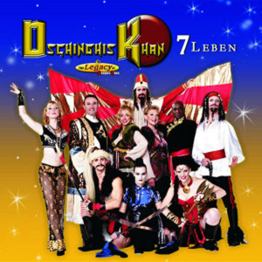 Dschinghis Khan – 7 Leben