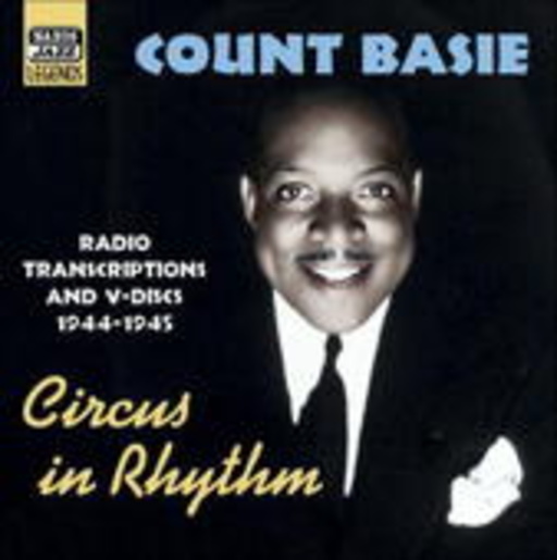 Circus In Rhythm: Radio Transcriptions And V-Discs 1944-45