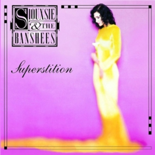 Siouxsie & The Banshees – Superstition