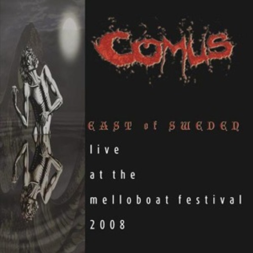 Comus – East Of Sweden (Live At Melloboat)