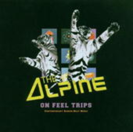 The Alpine – On Feel Trips