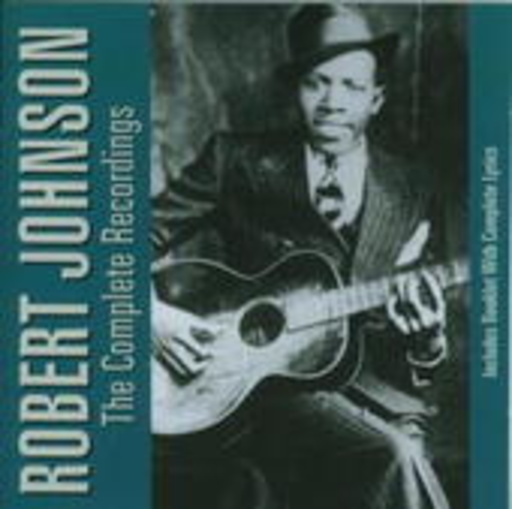 Robert Johnson – Complete Recordings