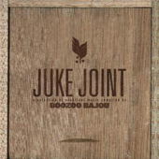 Diverse – Juke Joint - A Selection Of Excellent Music Compiled By Boozoo Bajou