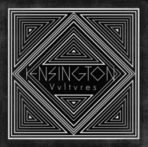 Kensington – Vultures