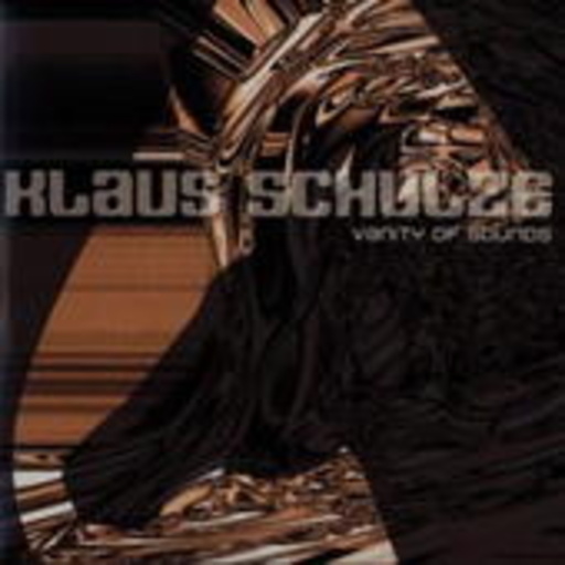 Klaus Schulze – Vanity Of Sounds