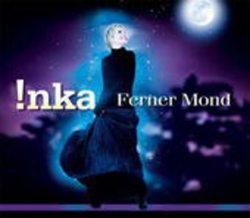 Inka – Ferner Mond