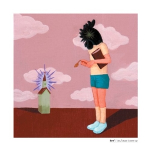Toe – The Future Is Now