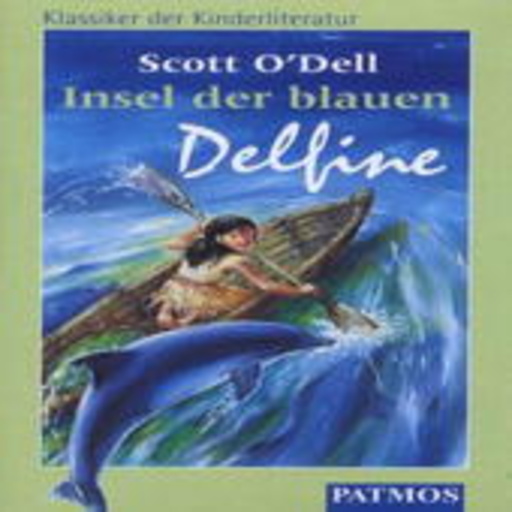 Scott O'Dell – Insel der blauen Delfine