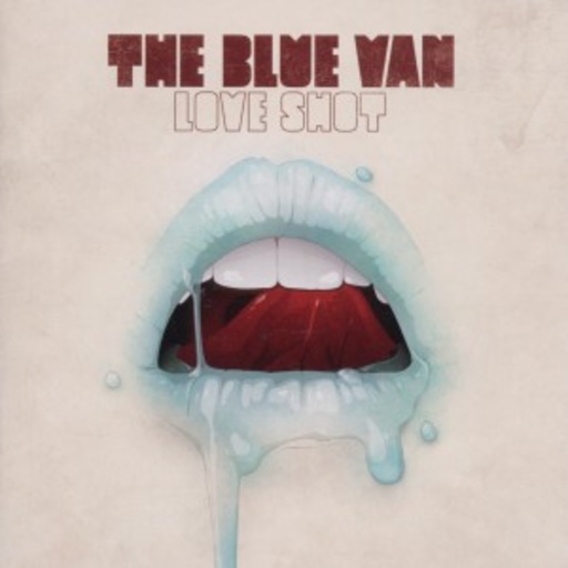 The Blue Van – Love Shot