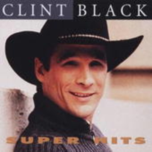 Clint Black – Super Hits