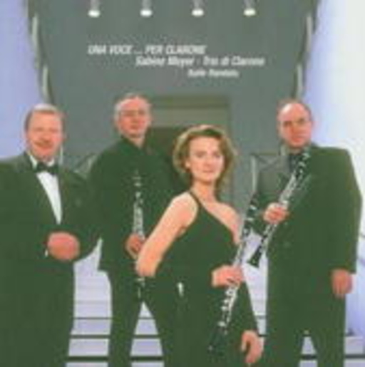 Sabine Meyer und das Trio Di Clarone – Una Voce...Per Clarone