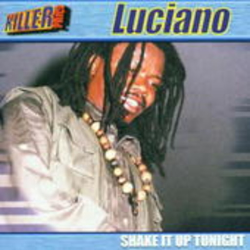 Luciano – Shake It Up Tonight
