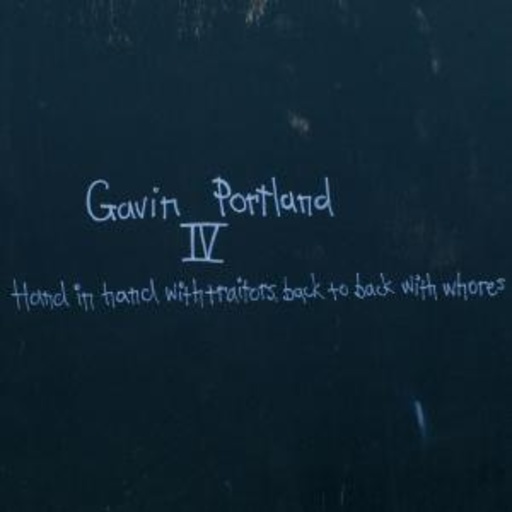 Gavin Portland – IV: Hand In Hand With Traitors, Back To Back With Whores