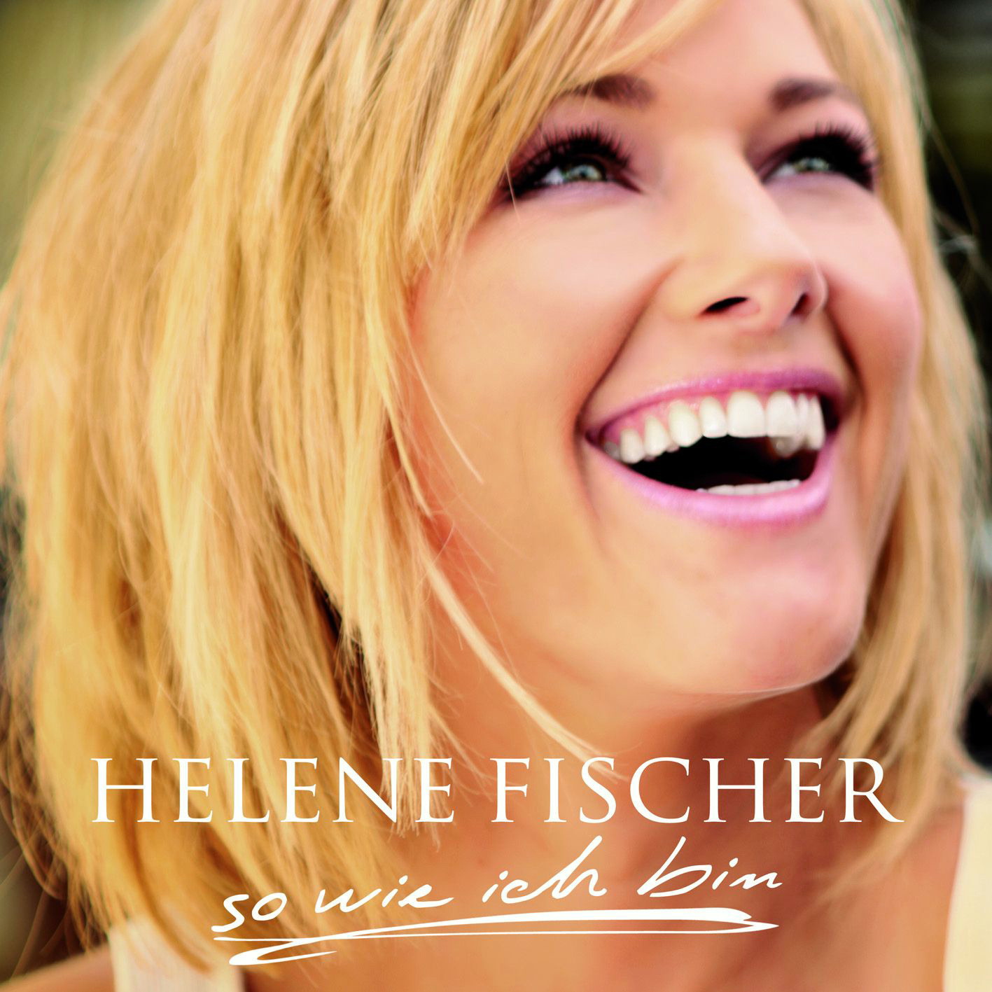 Helene Fischer – So wie ich bin
