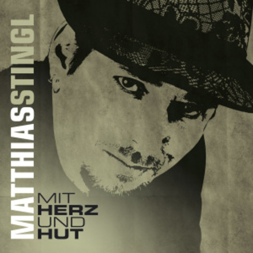 Matthias Stingl – Mit Herz und Hut