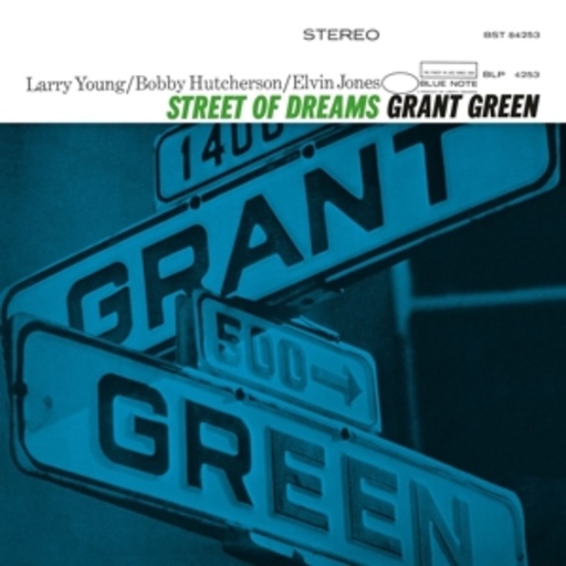 Grant Green – Street Of Dreams