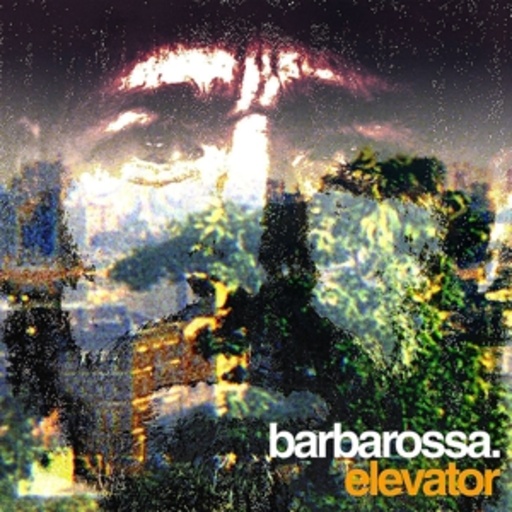 Barbarossa – Elevator EP