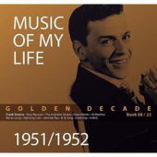 Diverse – Golden Decade 08 - Music Of My Life: 1951/1952